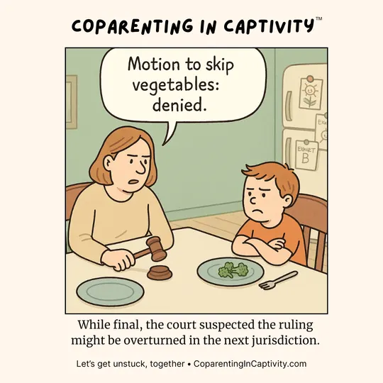 Coparenting in Captivity comic #34: "Motion to skip vegetables: denied."